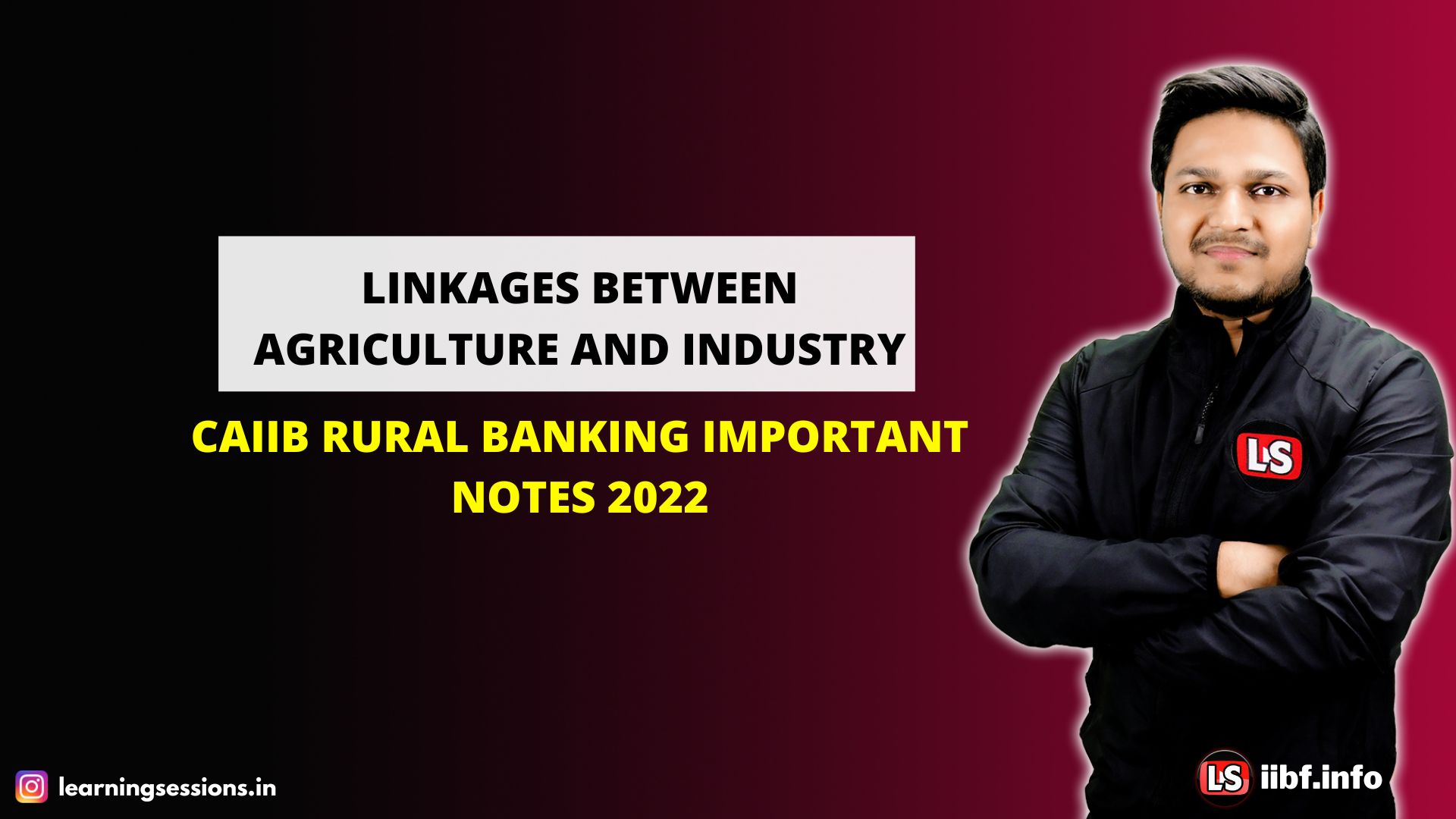 LINKAGES BETWEEN AGRICULTURE AND INDUSTRY | CAIIB RURAL BANKING IMPORTANT NOTES 2022