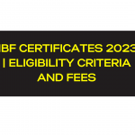 IIBF CERTIFICATES 2023 | ELIGIBILITY CRITERIA AND FEES