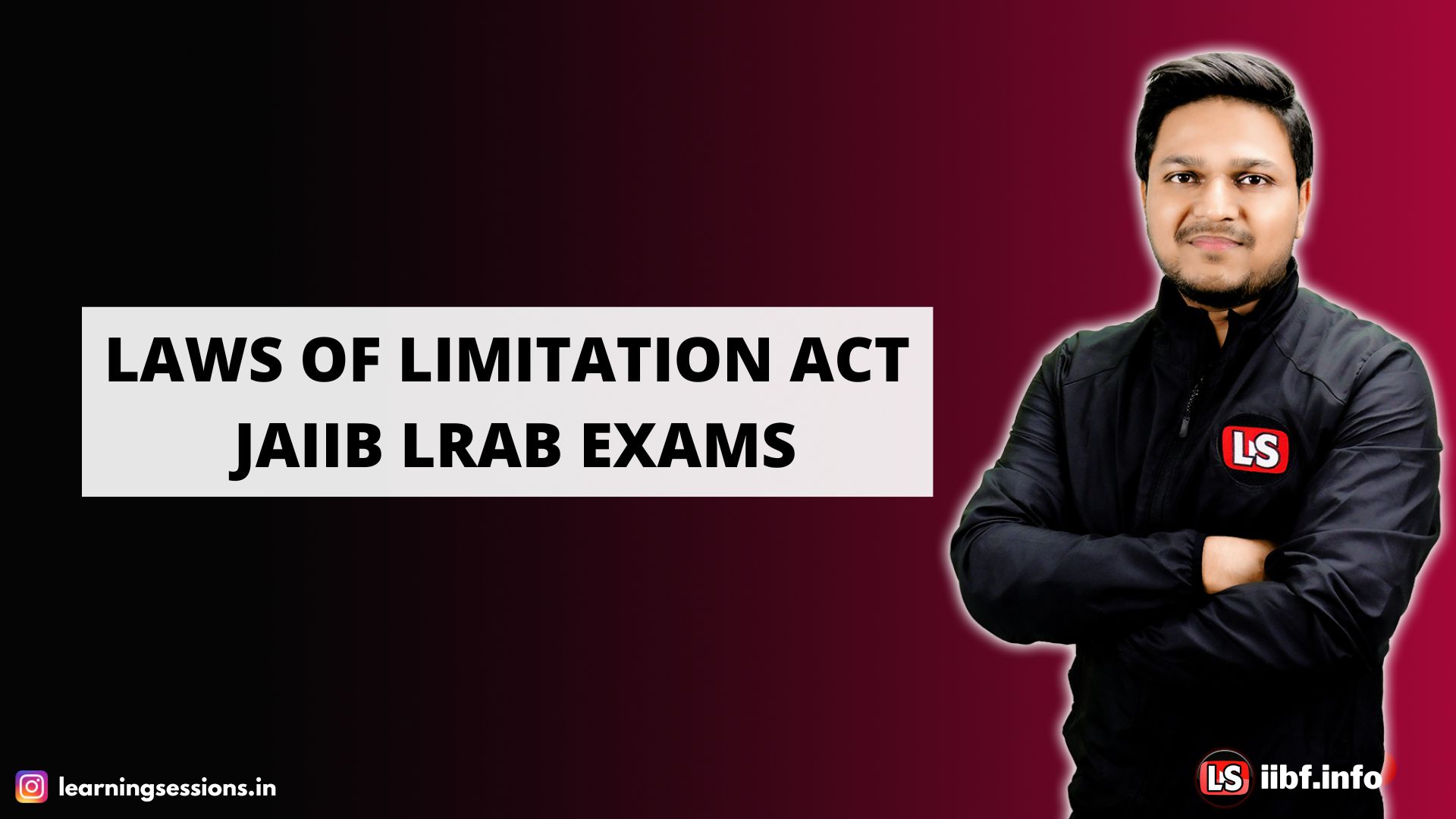LAWS OF LIMITATION ACT | BANKING RELATED LAW | JAIIB LRAB EXAMS 2022