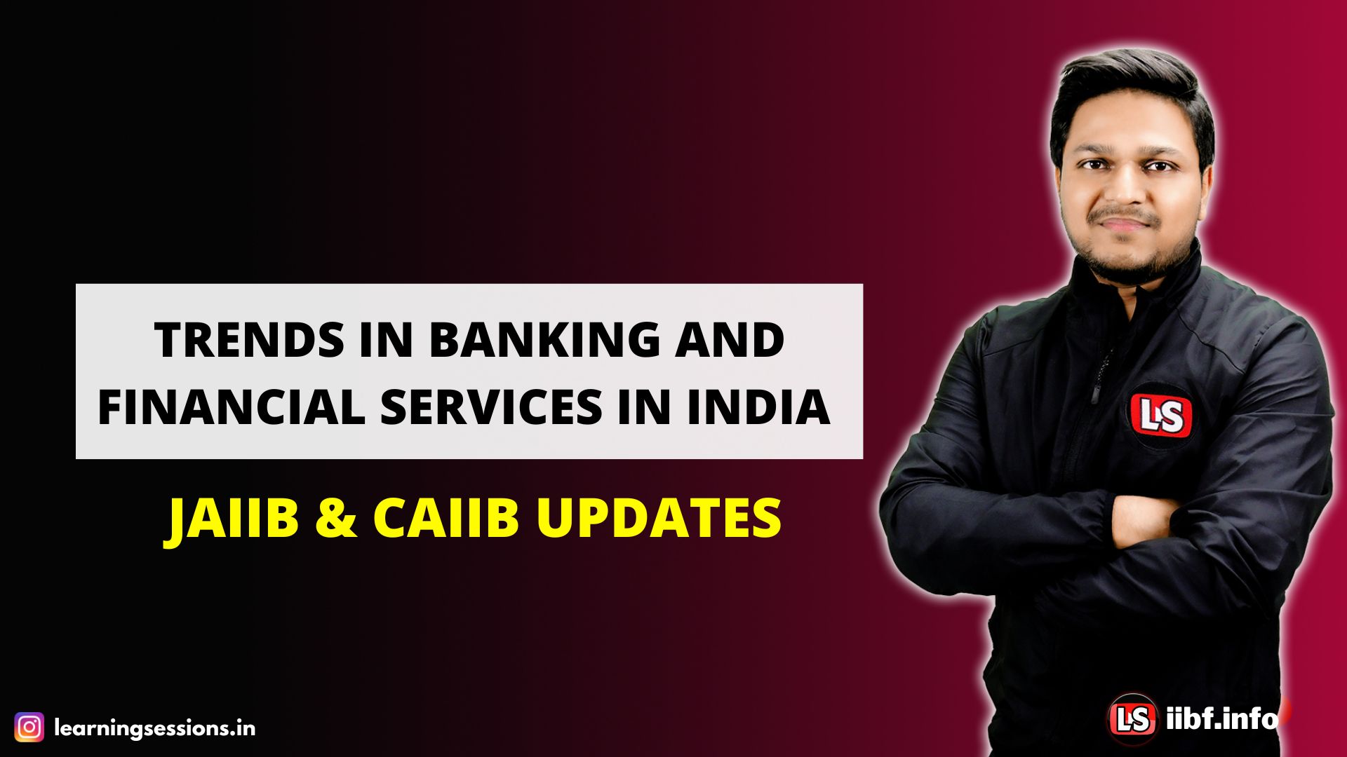 JAIIB & CAIIB UPDATES | TRENDS IN BANKING AND FINANCIAL SERVICES IN INDIA | NOV 2022 EXAMS