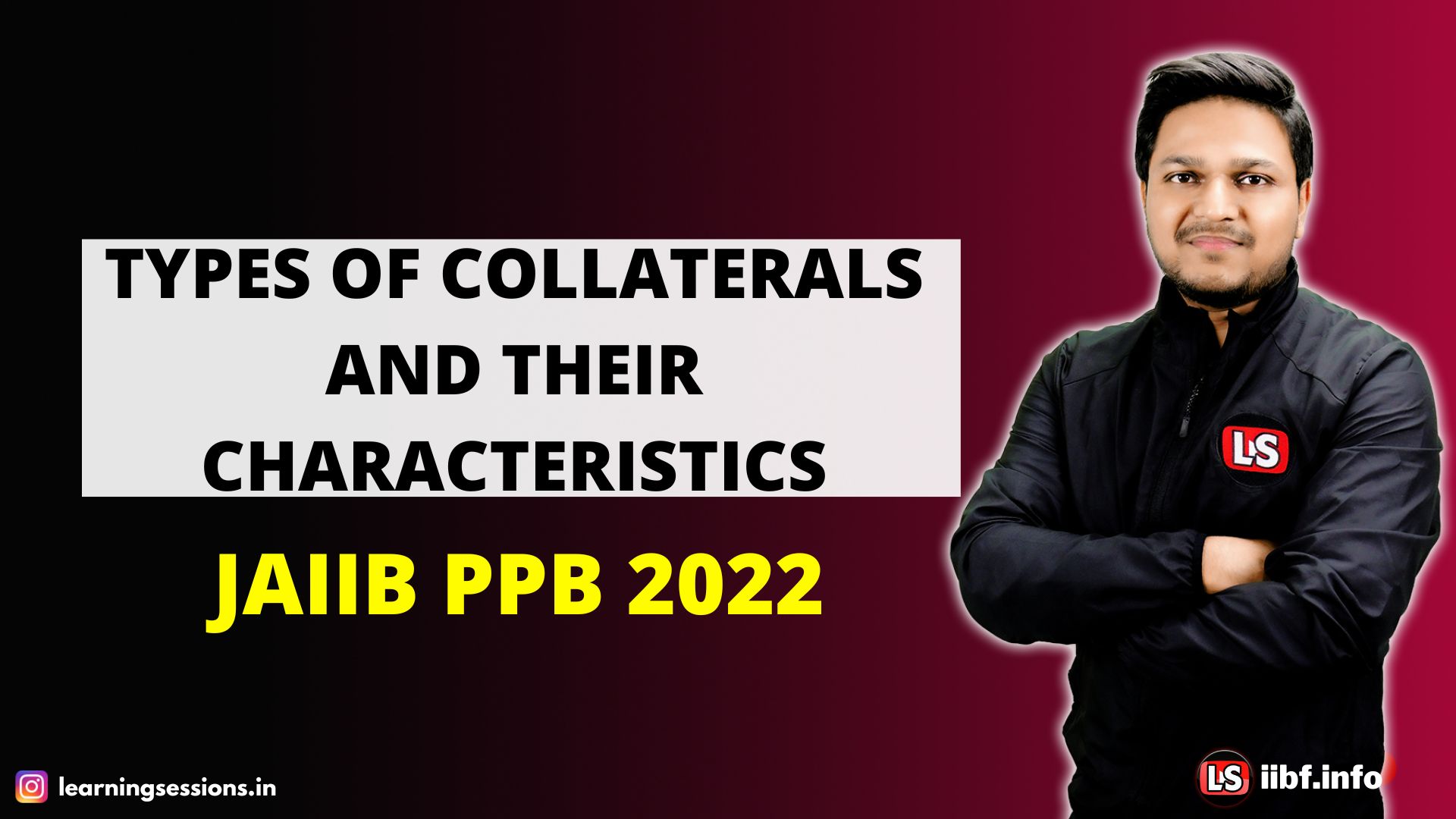 PPB FREE NOTES TO CRACK JAIIB 2022 | TYPES OF COLLATERALS AND THEIR CHARACTERISTICS | JAIIB 2022 SYLLABUS