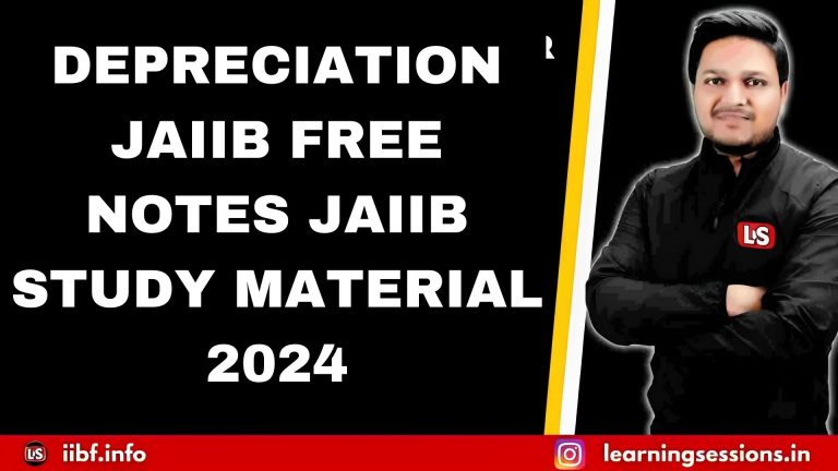 DEPRECIATION | JAIIB FREE NOTES | JAIIB LATEST STUDY MATERIAL 2024