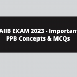 JAIIB EXAM 2023 – Important PPB Concepts & MCQs