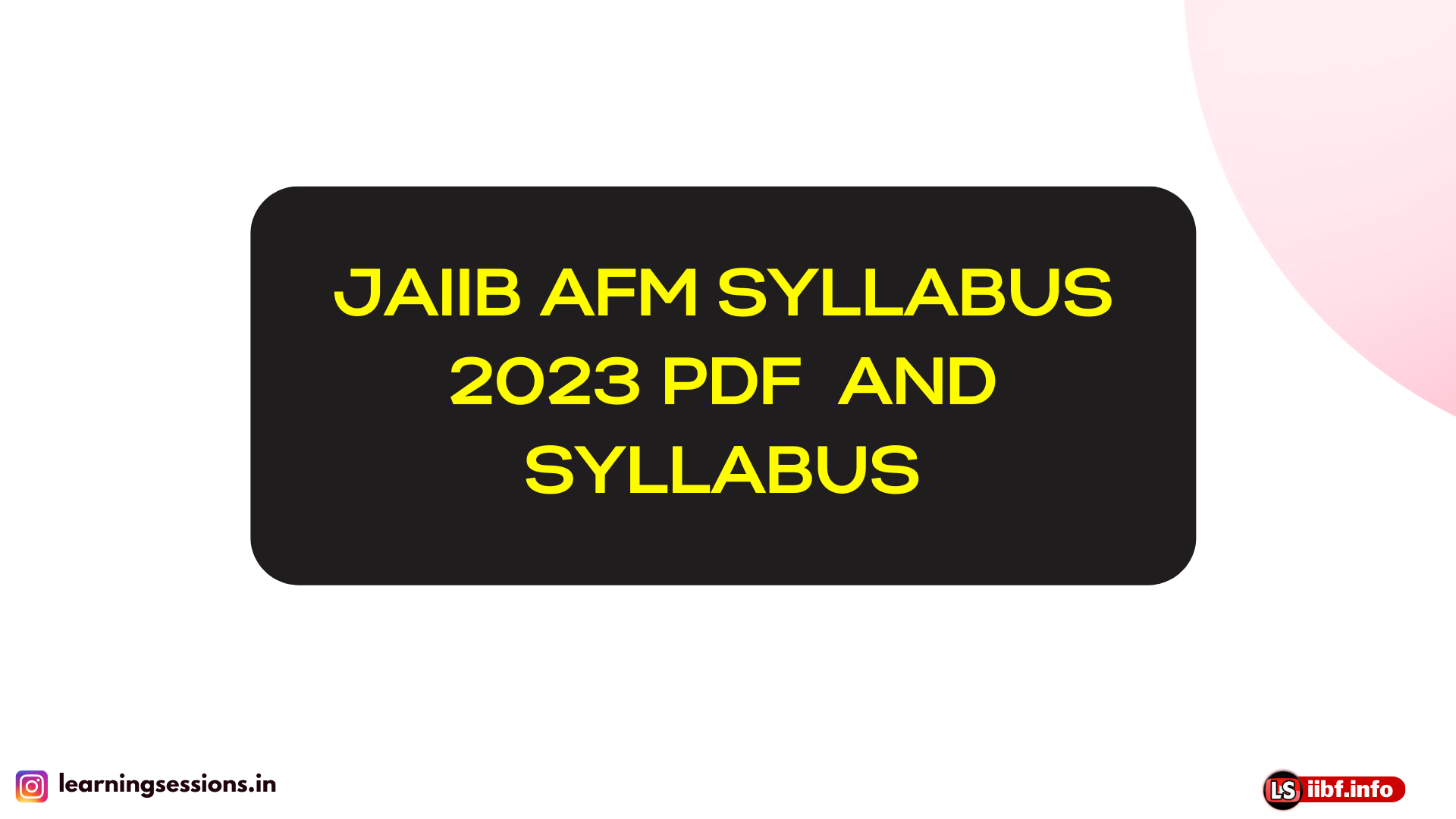 JAIIB AFB SYLLABUS 2022