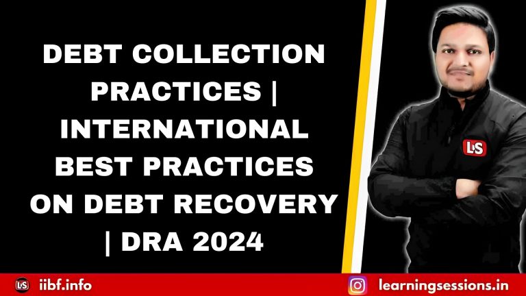 DEBT COLLECTION PRACTICES | INTERNATIONAL BEST PRACTICES ON DEBT RECOVERY | DRA 2024