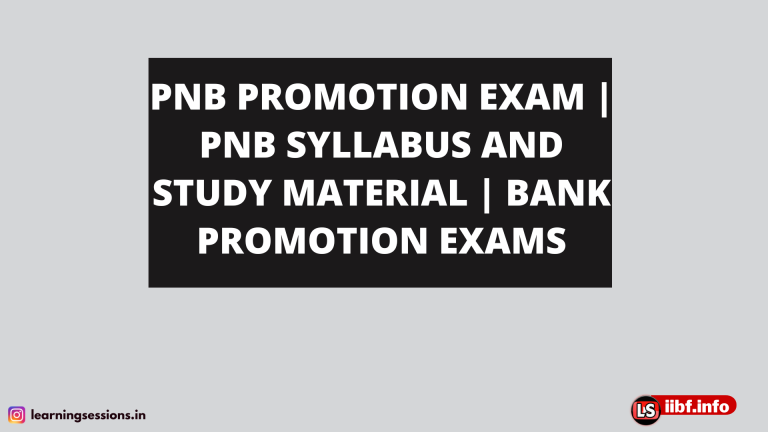 PNB PROMOTION EXAM | PNB SYLLABUS AND STUDY MATERIAL | BANK PROMOTION EXAMS