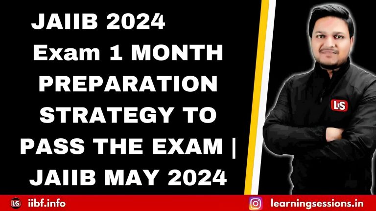JAIIB 2024 EXAM 1-MONTH PREPARATION STRATEGY TO PASS THE EXAM | JAIIB MAY 2024