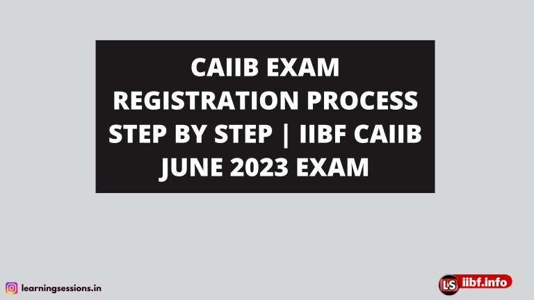 CAIIB EXAM REGISTRATION PROCESS STEP BY STEP | IIBF CAIIB JUNE 2023 EXAM