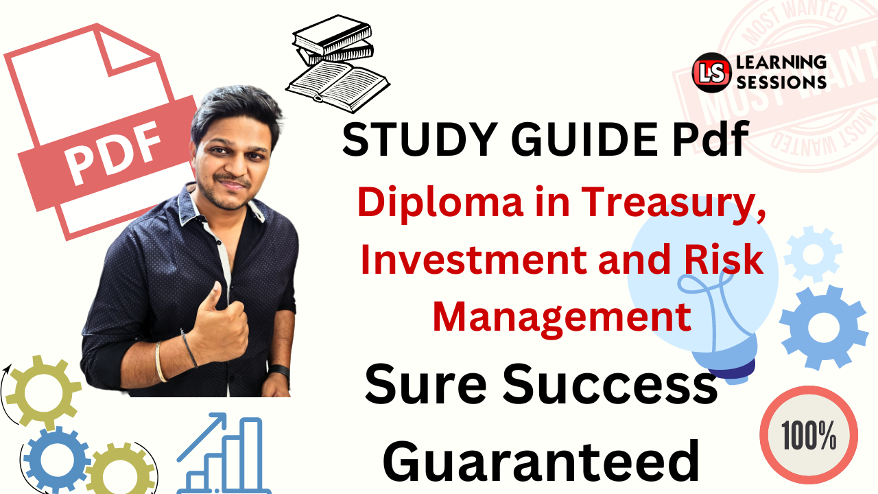 Diploma in Treasury, Investment and Risk Management with study guide pdfs