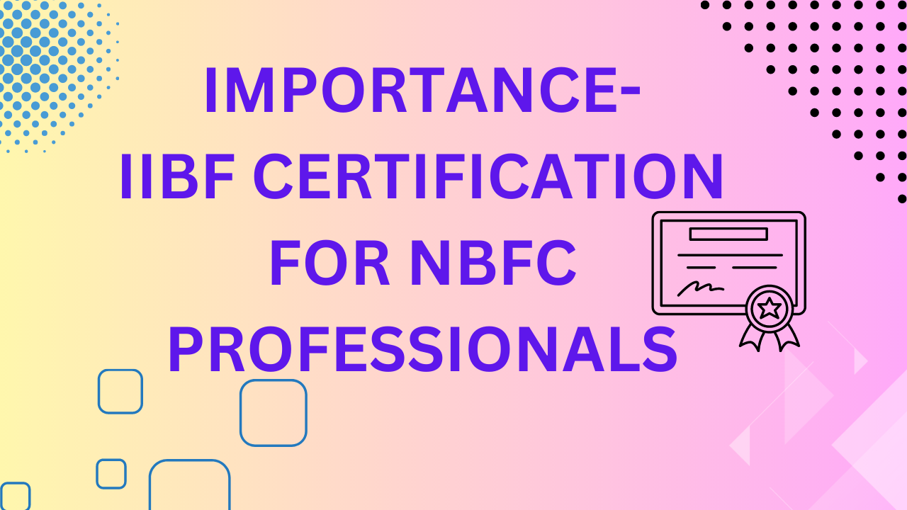 Non banking financial company pdf for iibf certifications