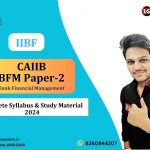 CAIIB BFM Paper-2 feature