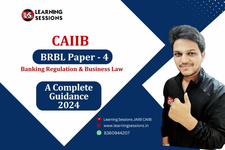 CAIIB BRBL Paper 4 Syllabus, Study Material 2024