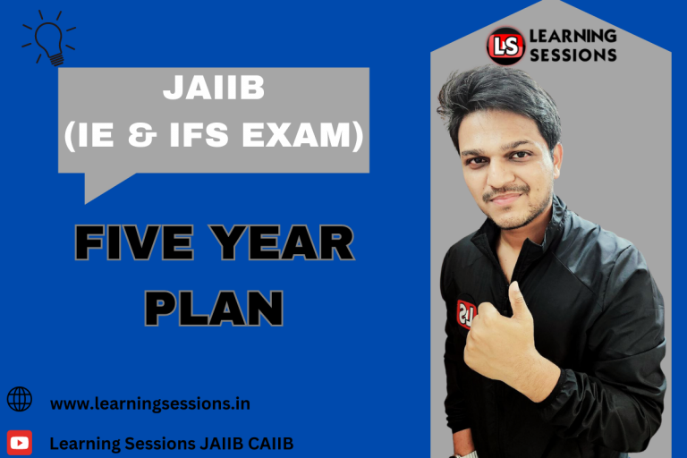 JAIIB | IE AND IFS | CASE STUDY ON FIVE YEAR PLAN