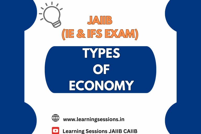 JAIIB | IE AND IFS | CASE STUDY ON TYPES OF ECONOMY