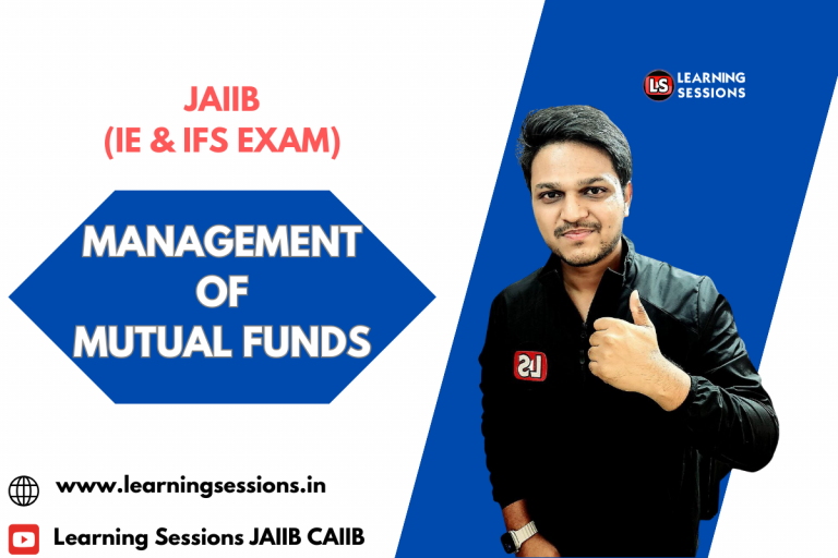 JAIIB | IE AND IFS | MANAGEMENT OF MUTUAL FUNDS- CASE STUDY