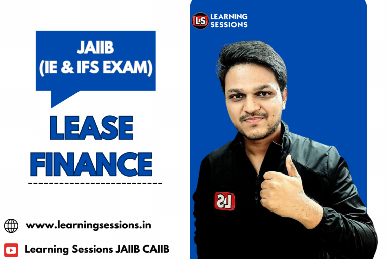 JAIIB | IE AND IFS | CASE STUDY ON LEASE FINANCE
