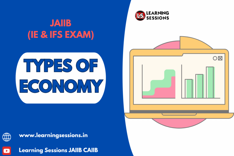 JAIIB | IE AND IFS | CASE STUDY ON TYPES OF ECONOMY