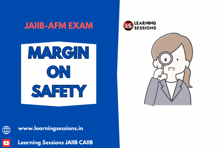 JAIIB | AFM | CASE STUDY ON MARGIN ON SAFETY