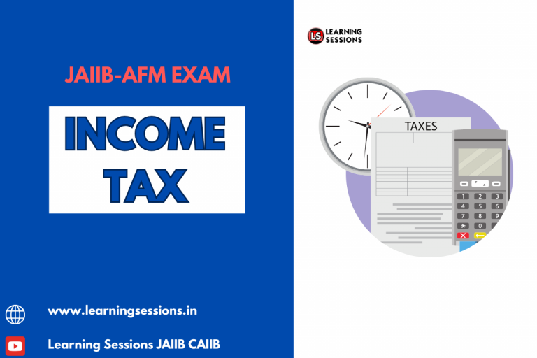 JAIIB | AFM | CASE STUDY ON INCOME TAX
