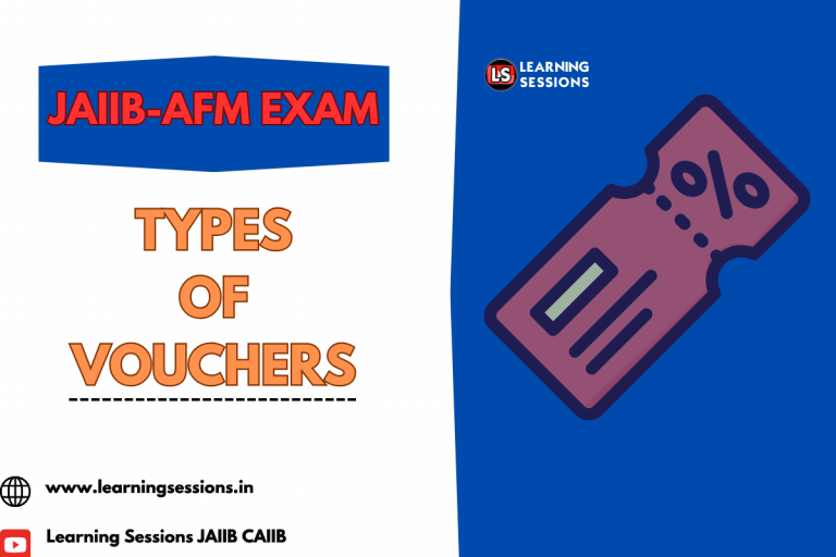 JAIIB | ACCOUNTING AND FINANCIAL MANAGEMENT (AFM) | CASE STUDY ON TYPES OF VOUCHERS