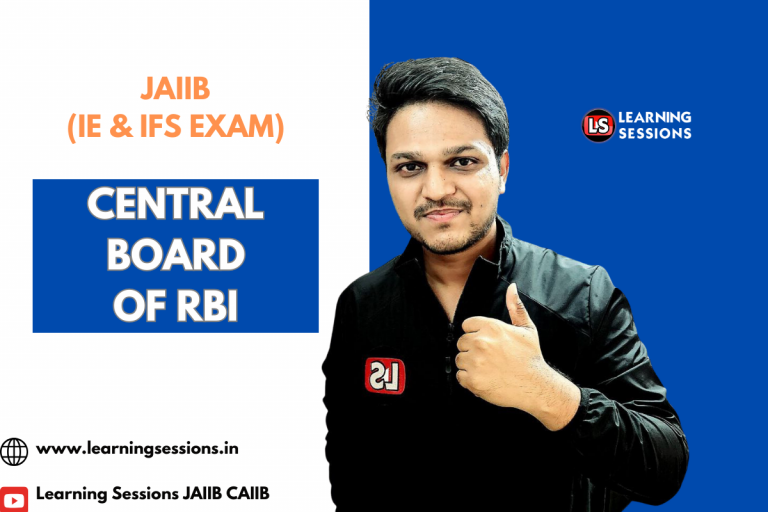 JAIIB | IE AND IFS | CENTRAL BOARD OF RBI – CASE STUDY