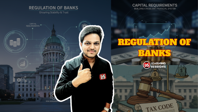 Regulation of Banks – A Complete Guide for IIBF Compliance in Bank Aspirants