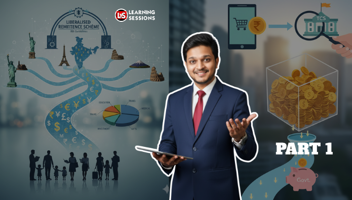 Liberalised Remittance Scheme (LRS) Explained in Depth | Complete FEMA Guide for CAIIB BFM